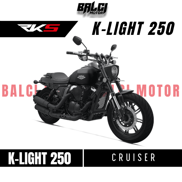 RKS - K - LIGHT 250 - CRUISER