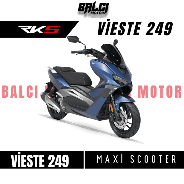 RKS - VİESTE 249 - MAXI SCOOTER