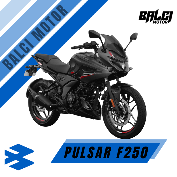 BAJAJ - PULSAR F250 - TOURİNG
